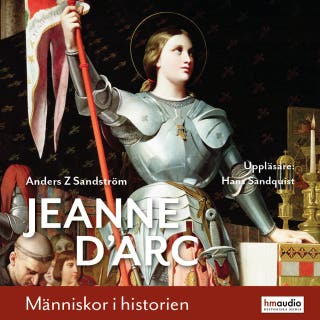 Jeanne d'Arc – omslag till ljudboken av Anders Z. Sandström
