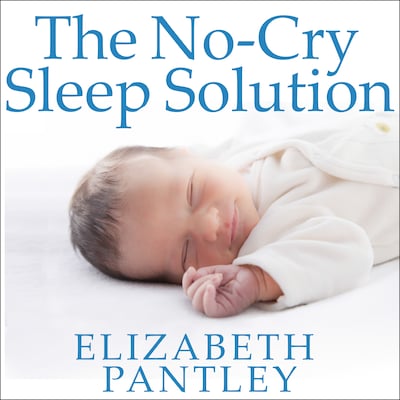 The No-Cry Sleep Solution – omslag til lydbogen af Elizabeth Pantley