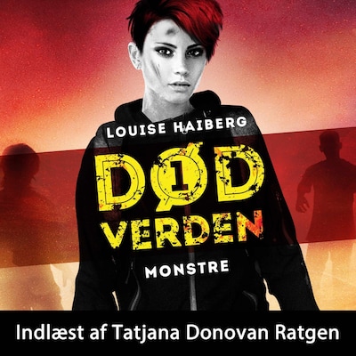 Død verden #1: Monstre – omslag til lydbogen af Louise Haiberg