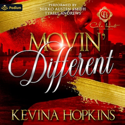 Movin' Different: A Hood Millionaire Romance – omslag til lydbogen af Kevina Hopkins