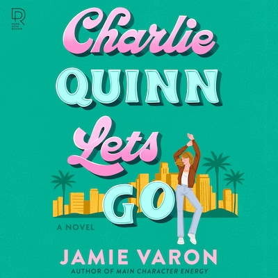 Charlie Quinn Lets Go – omslag til lydbogen af Jamie Varon