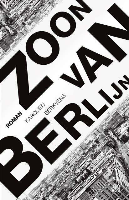 Zoon van Berlijn – omslag van het luisterboek van Karolien Berkvens