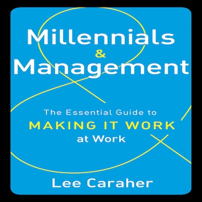 Millennials and Management – omslag til lydbogen af Lee Caraher