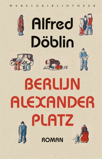 Berlijn Alexanderplatz: het verhaal van Franz Biberkopf – omslag van het luisterboek van Alfred Döblin