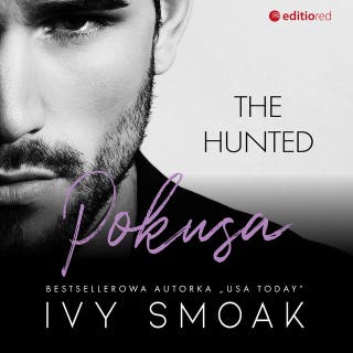 Pokusa (The Hunted #1) – okładka audiobooka, autor Ivy Smoak