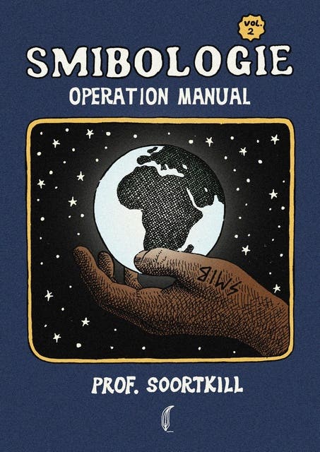 Smibologie Vol. 2: Operation Manual