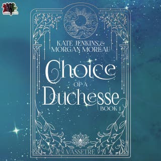 Choice of a Duchesse – omslag till ljudboken av Kate Jenkins, Morgan Monreau