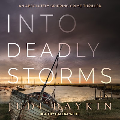 Into Deadly Storms – omslag til lydbogen af Judi Daykin