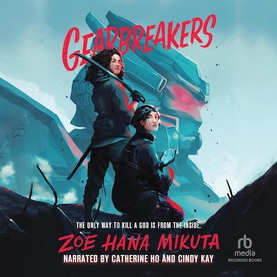 Gearbreakers – omslag van het luisterboek van Zoe Hana Mikuta