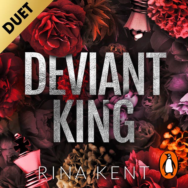 Deviant King: The new dark college romance from the bestselling Legacy of Gods author and TikTok sensation – omslag van het luisterboek van Rina Kent