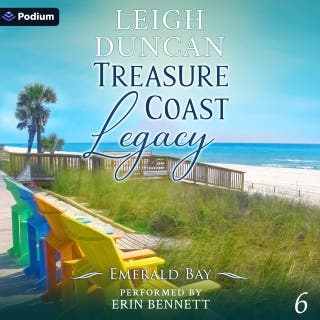 Treasure Coast Legacy: Emerald Bay, Book 6