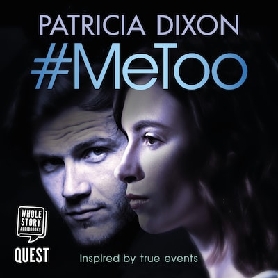 #MeToo – omslag til lydbogen af Patricia Dixon