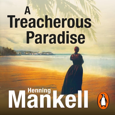 A Treacherous Paradise