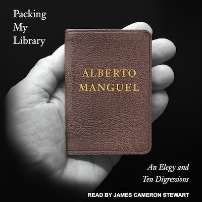 Packing My Library – omslag til lydbogen af Alberto Manguel