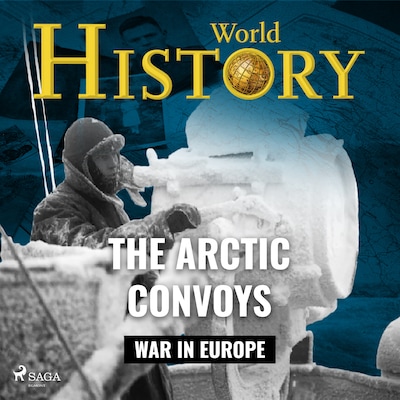 The Arctic Convoys