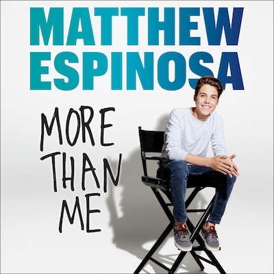 Matthew Espinosa: More Than Me – omslag van het luisterboek van Matthew Espinosa