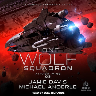Attack Wing – omslag til lydbogen af Jamie Davis, Michael Anderle
