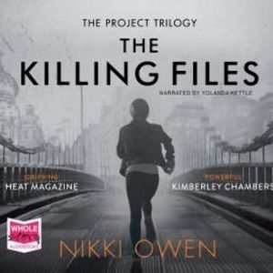 The Killing Files – okładka audiobooka, autor Nikki Owen