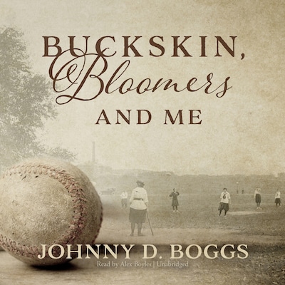 Buckskin, Bloomers, and Me – omslag til lydbogen af Johnny D. Boggs