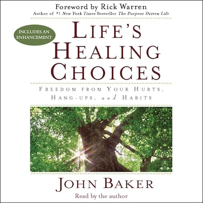 Life's Healing Choices – omslag van het luisterboek van John Baker