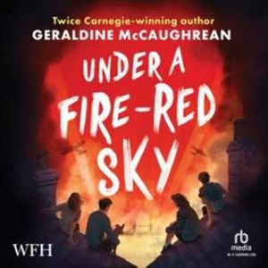 Under a Fire-Red Sky – okładka audiobooka, autor Geraldine McCaughrean