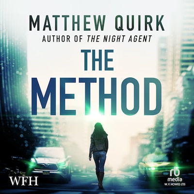 The Method – omslag til lydbogen af Matthew Quirk