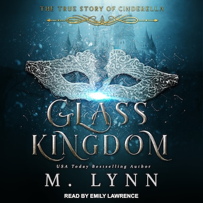 Glass Kingdom – omslag til lydbogen af M. Lynn