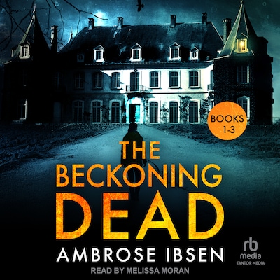 The Beckoning Dead – omslag til lydbogen af Ambrose Ibsen