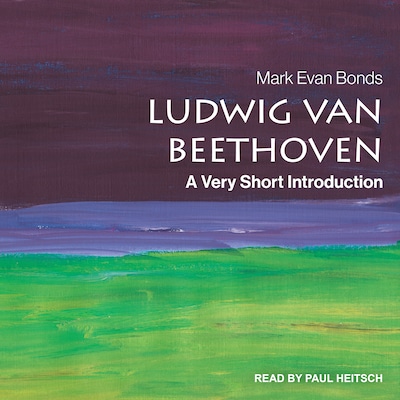 Ludwig van Beethoven – omslag til lydbogen af Mark Evan Bonds