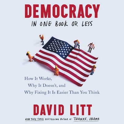 Democracy in One Book or Less – omslag van het luisterboek van David Litt
