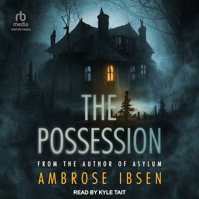 The Possession – omslag til lydbogen af Ambrose Ibsen