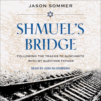 Shmuel's Bridge – omslag til lydbogen af Jason Sommer
