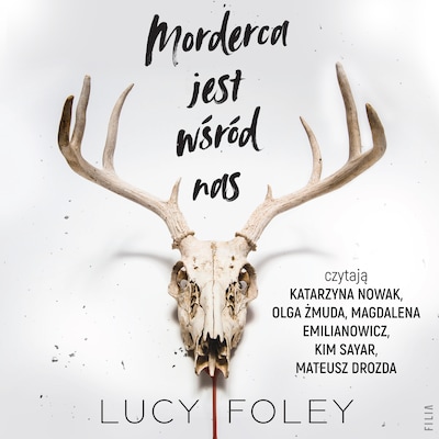 Morderca jest wśród nas – okładka audiobooka, autor Lucy Foley