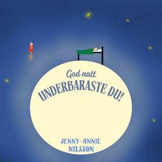 God natt underbaraste du! – omslag till ljudboken av Jenny-Annie Nilsson