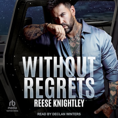 Without Regrets – omslag til lydbogen af Reese Knightley