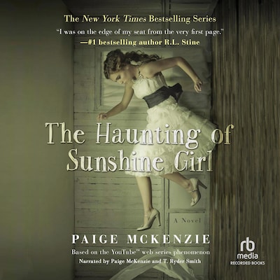 The Haunting of Sunshine Girl – omslag van het luisterboek van Paige McKenzie, Alyssa Sheinmel