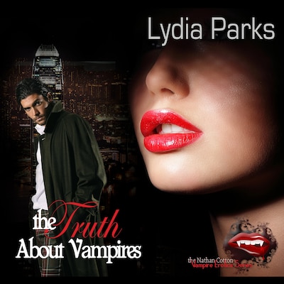 The Truth about Vampires – omslag til lydbogen af Lydia Parks