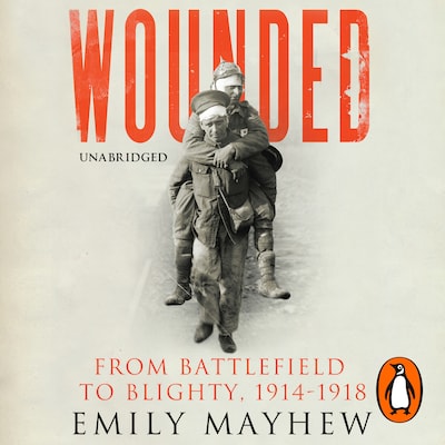 Wounded – omslag til lydbogen af Emily Mayhew