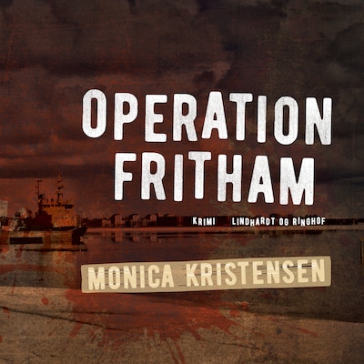 Operation Fritham – omslag til lydbogen af Monica Kristensen