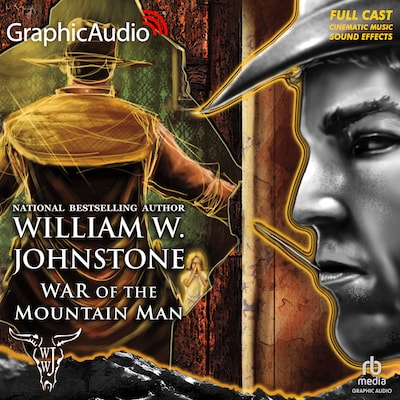 War of the Mountain Man [Dramatized Adaptation] – omslag til lydbogen af William W. Johnstone