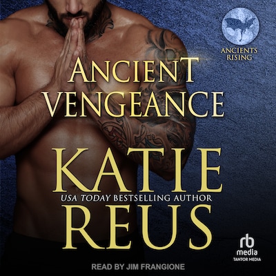 Ancient Vengeance – omslag til lydbogen af Katie Reus