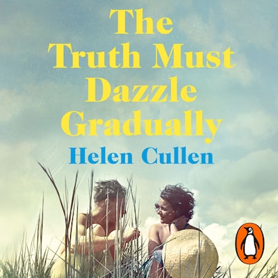 The Truth Must Dazzle Gradually – omslag til lydbogen af Helen Cullen