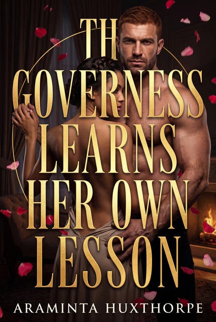 The Governess Learns Her Own Lesson: A Governess Lesson Learned Erotic Novel – omslag til lydbogen af Araminta Huxthorpe
