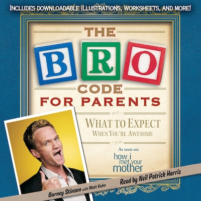 Bro Code for Parents – omslag til lydbogen af Barney Stinson