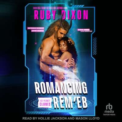 Romancing Rem'eb – omslag til lydbogen af Ruby Dixon