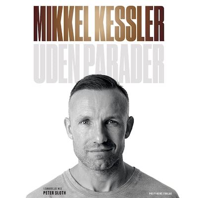 Mikkel Kessler - Uden parader – omslag til lydbogen af Peter Sloth, Mikkel Kessler