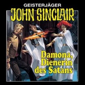 Damona, Dienerin des Satans (John Sinclair 4 - Remastered) – okładka audiobooka, autor Jason Dark