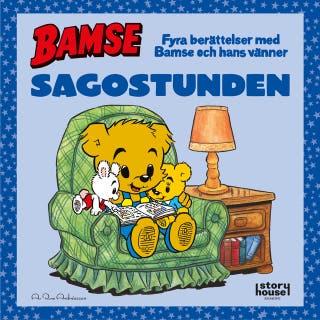 Bamse. Sagostunden : fyra berättelser med Bamse och hans vänner