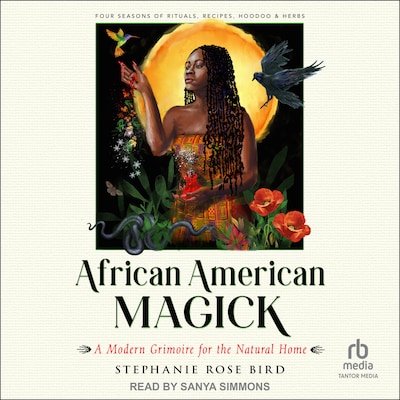 African American Magick – omslag til lydbogen af Stephanie Rose Bird