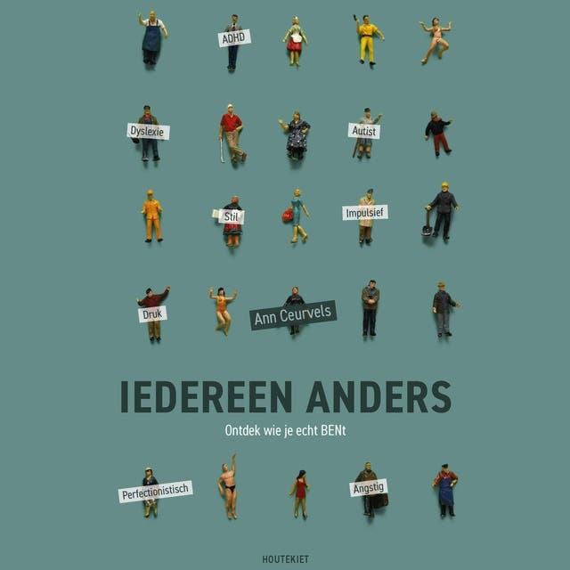 Iedereen anders: Ontdek wie je echt BENt – omslag van het luisterboek van Ann Ceurvels